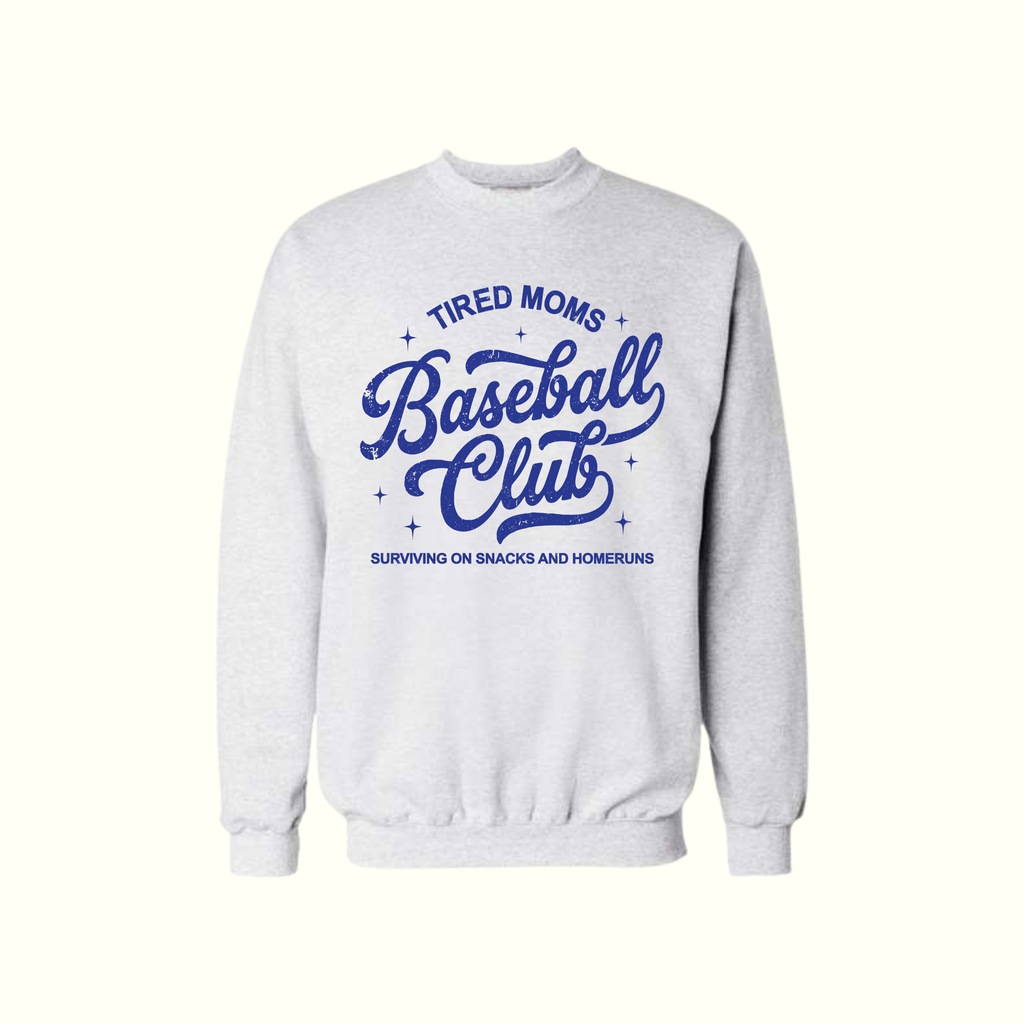 Tired Moms Baseball Club Crewneck - Ash Gray